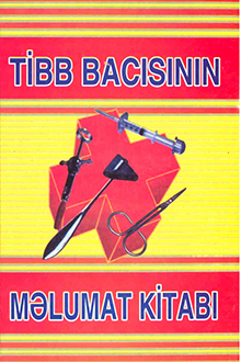 Tibb bacısının məlumat kitabı: xəstəyə qulluğ